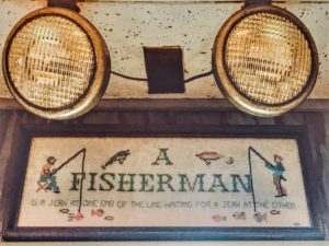 Hand-made sign with A fisherman quote at The Fisherman Restaurant, Phoenixville, Pennsylvania